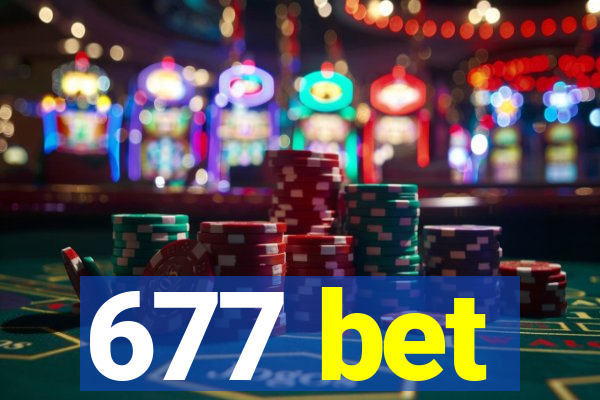 677 bet